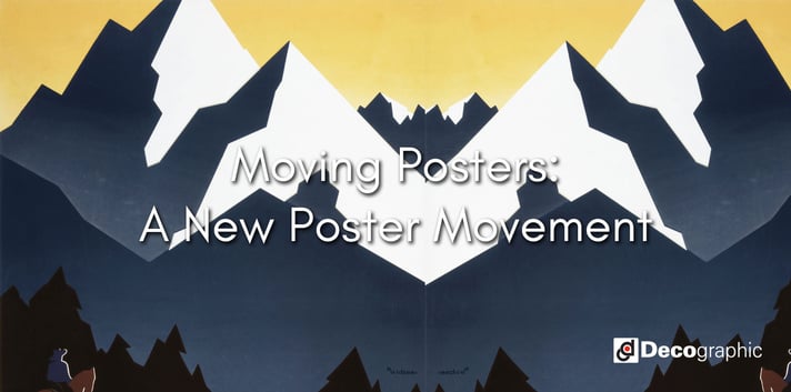 Moving Posters: A New Poster Movement