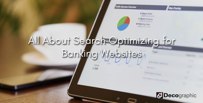 All About Search Optimizing for Banking Websites