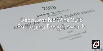 DecoGraphic Wins 2018  Packaging Design Awards