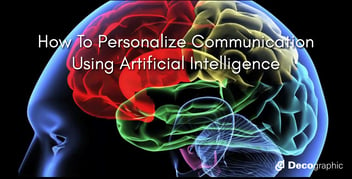 How-To-Personalize-Communication-Using-Artificial-Intelligence.png