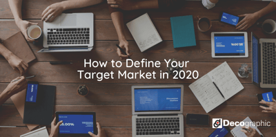 How to Define Your Target Market in 2020