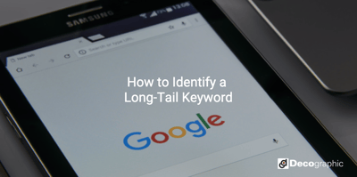 How to Identify a Long-Tail Keyword