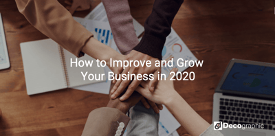 How to Improve and Grow Your Business in 2020