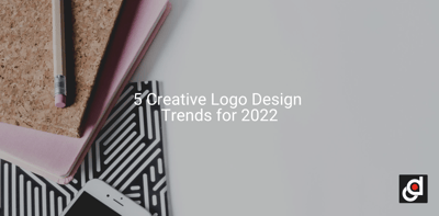 5 Creative Logo Design Trends for 2022