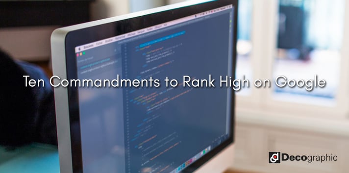 Ten Commandments to Rank High on Google