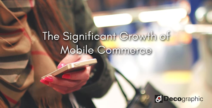 The-Significant-Growth-of-Mobile-Commerce.jpg