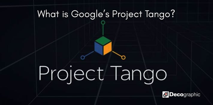What is Google's Project Tango?