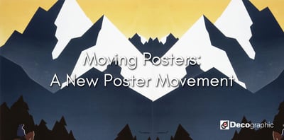 Moving Posters: A New Poster Movement
