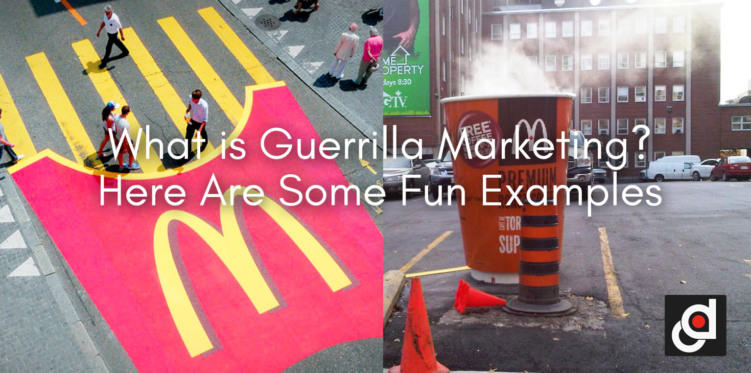 What is Guerrilla Marketing? Here Are Some Fun Examples
